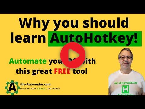 Why you should learn AutoHotkey! Some most common uses of AutoHotkey